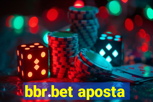 bbr.bet aposta